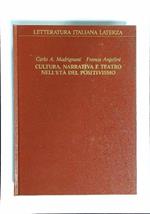 Cultura, narrativa e teatro nell'età del Positivismo