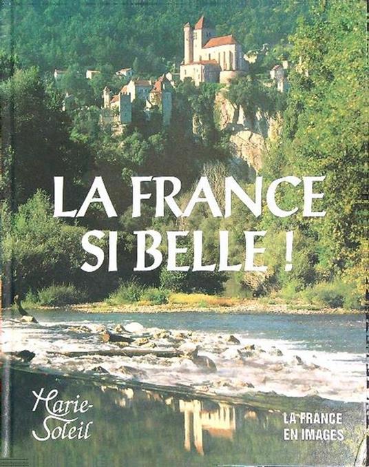 La France si belle! - Marie Soleil - copertina