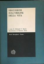 Discussioni sull'origine della vita