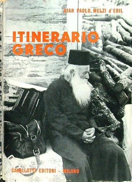 Itinerario greco - Gian Paolo Melzi D'Eril - copertina