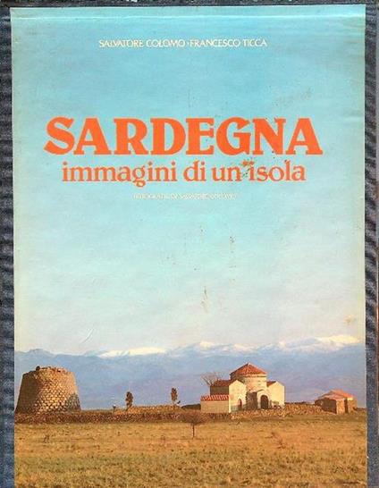 Sardegna immagini di un'isola 3 voll. - Salvatore Colomo - copertina
