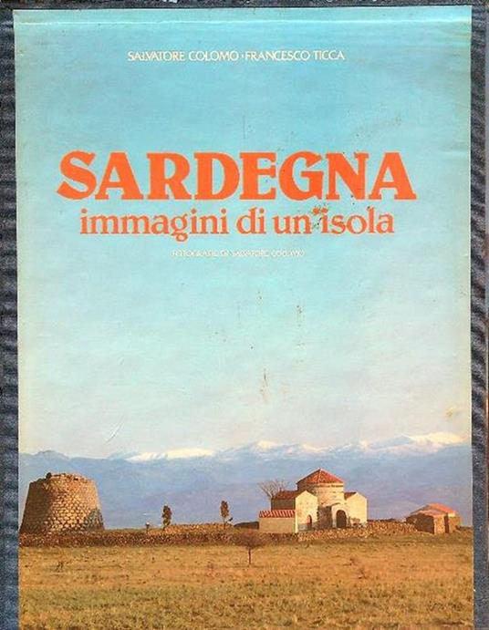 Sardegna immagini di un'isola 3 voll. - Salvatore Colomo - copertina