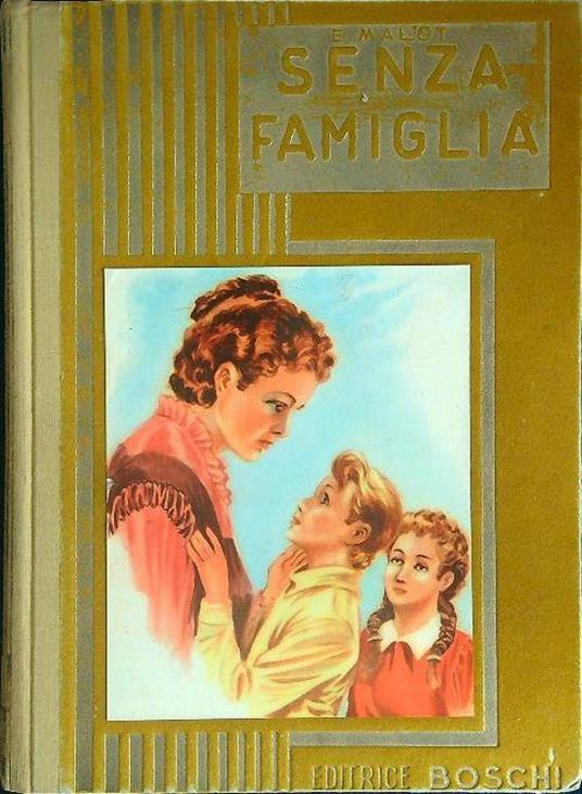 Senza famiglia - E. Malot - copertina