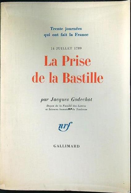 La prise de la Bastille - Jacques Godechot - copertina