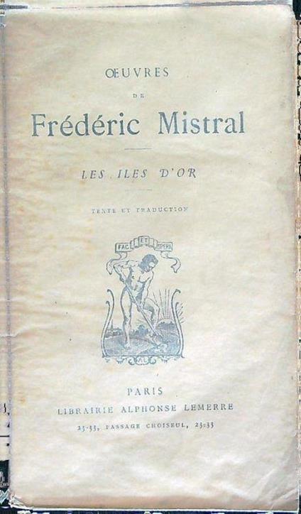 Frederic Mistral - Les iles d'or - Frédéric Mistral - copertina