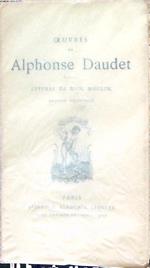 Oeuvres de Alphonse Daudet. Lettres de Mon Moulin