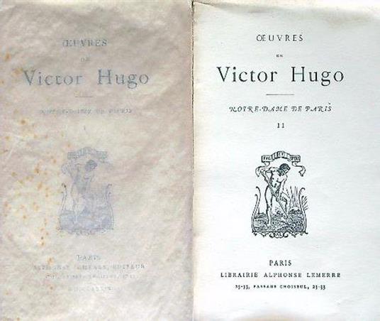 Oeuvres de Victor Hugo - Notredame de Paris - Victor Hugo - copertina