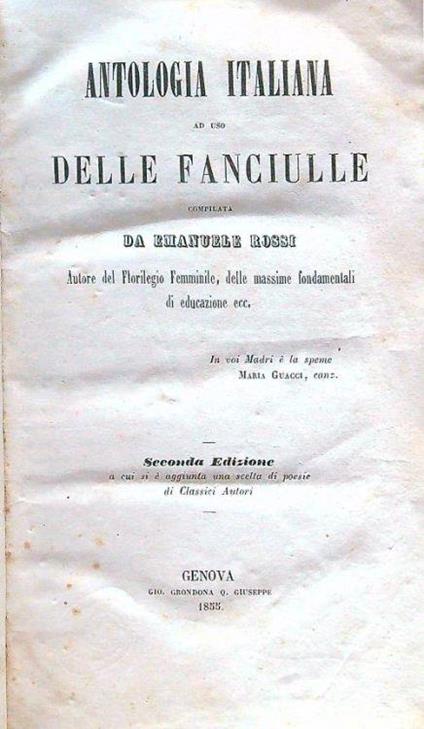 Antologia italiana ad uso delle fanciulle - Emanuele Rossi - copertina