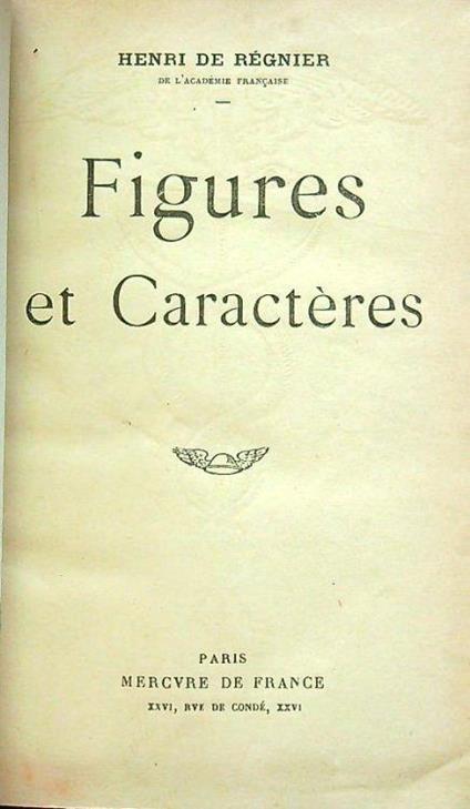 Figures et caracteres - Henri de Regnier - copertina