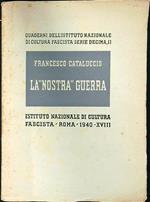 La 'nostrà' guerra