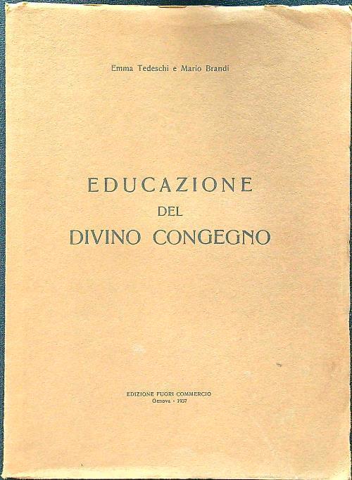 Educazione del divino congegno - Tedeschi - copertina