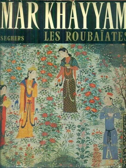 Les roubaiates - Omar Khayyam - copertina