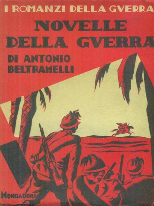 Novelle della guerra - Antonio Beltramelli - copertina