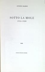 Sotto la mole 1916-1920