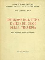 Definizione dell'utopia e morte del senso della tragedia