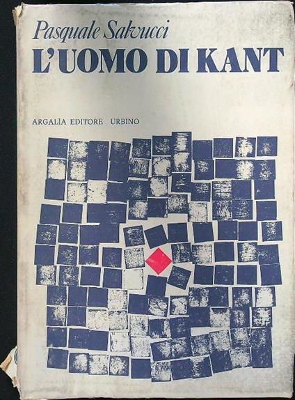 L' uomo di Kant - Pasquale Salvucci - copertina