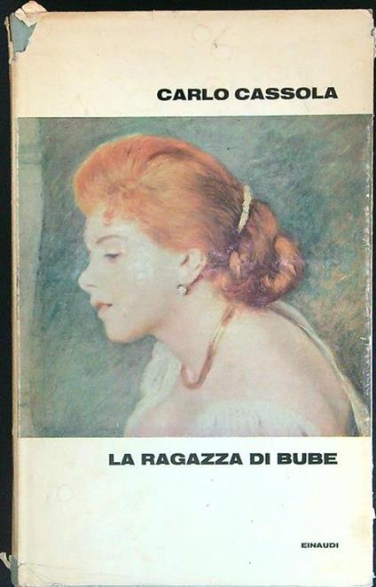 La  ragazza di Bube - Carlo Cassola - copertina