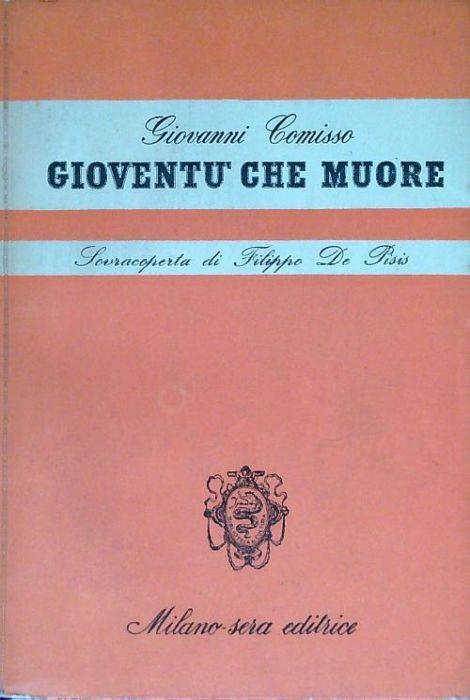 Gioventù che muore - Giovanni Comisso - copertina