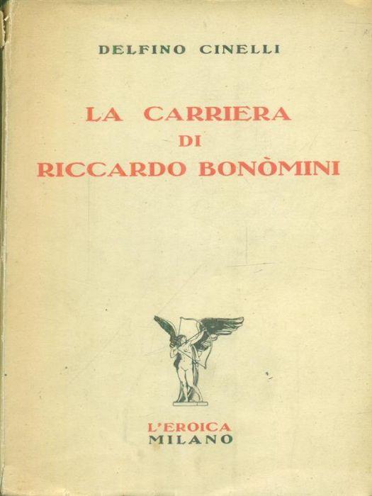 La carriera di Riccardo Bonomini - Delfino Cinelli - copertina