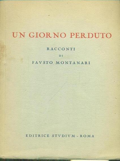 Un giorno perduto - Fausto Montanari - copertina