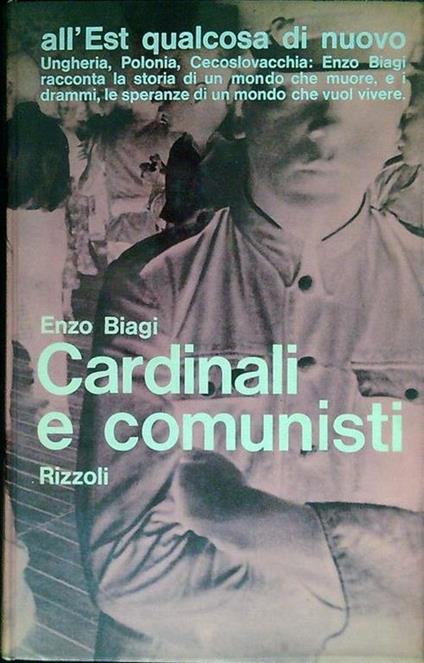 Cardinali e comunisti - Enzo Biagi - copertina