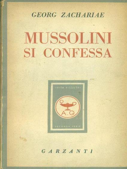 Mussolini si confessa - Georg Zachariae - copertina