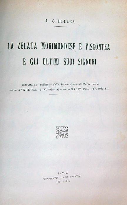 La Zelata morimondese e viscontea e gli ultimi suoi Signori. Estratto Bollettino della Società pavese di storia patria - L.C. Bollea - copertina