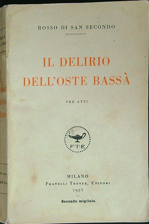 Il  delirio dell'oste Bassa' - Piermaria Rosso di San Secondo - copertina