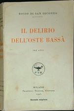 Il  delirio dell'oste Bassa'