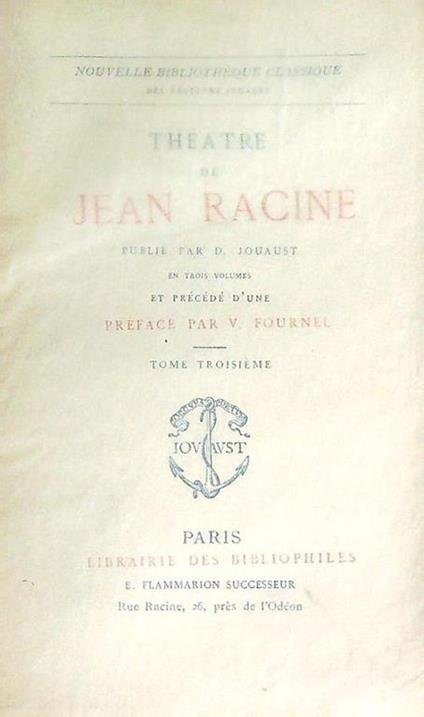 Theatre de Jean Racine tome troisieme - V. Fournel - copertina