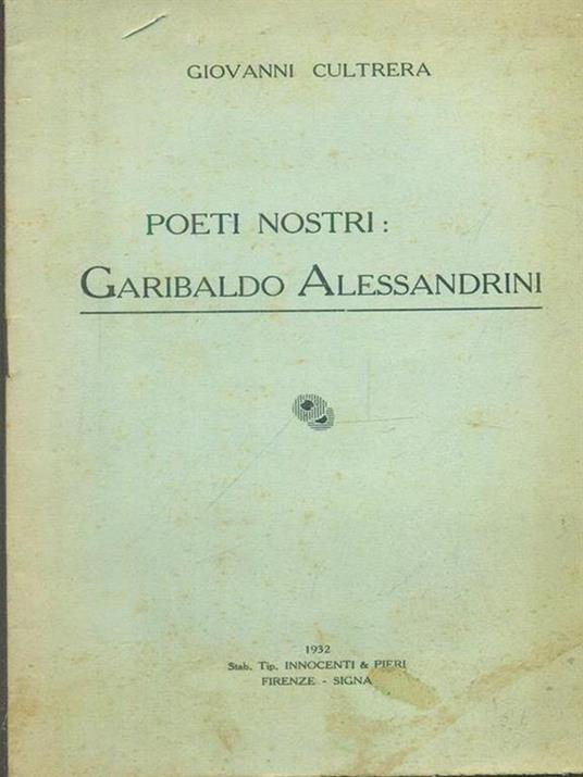 Poeti nostri: Garibaldo Alessandrini - Giovanni Cultrera - copertina