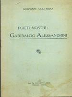 Poeti nostri: Garibaldo Alessandrini