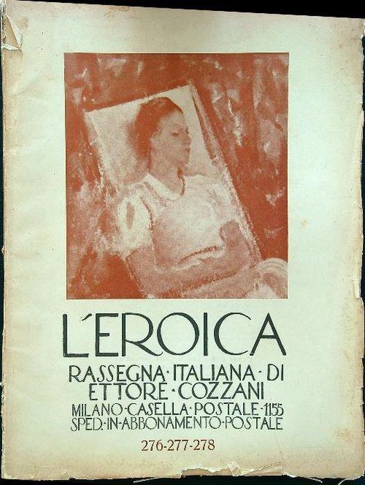 L' Eroica. Rassegna italiana di Ettore Cozzani. Anno 31, quaderni 276-277-278 - copertina