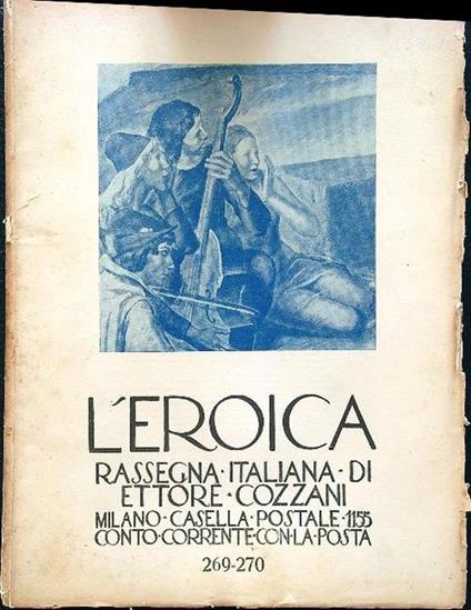 L' Eroica. Rassegna italiana di Ettore Cozzani. Quaderni 269-270 - copertina