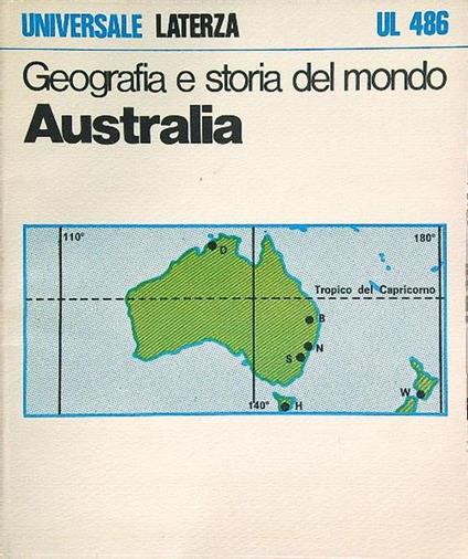 Geografia e storia del mondo. Australia - Attilio Celant - copertina