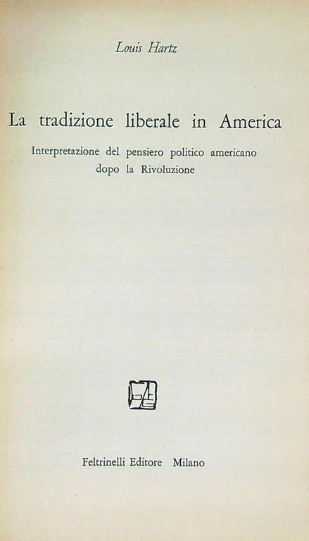 La tradizione liberale in America - Louis Hartz - copertina