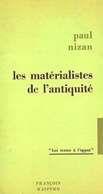 Les mate´rialistes de l'antiquite´