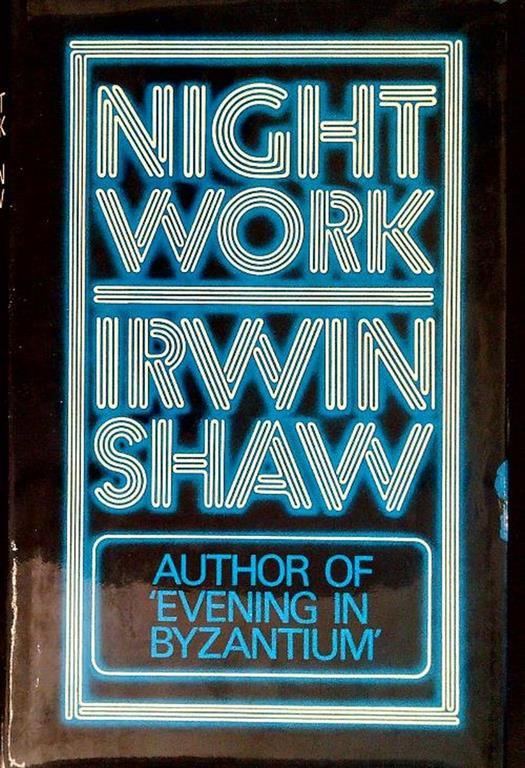 Night work - Irving Shaw - copertina