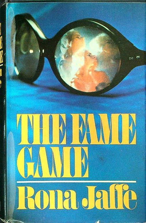 The fame game - Rona Jaffe - copertina