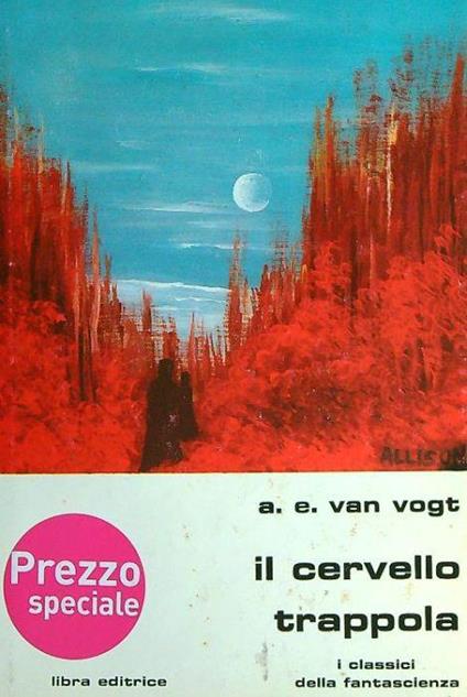 Il cervello trappola - Alfred E Van Vogt - copertina