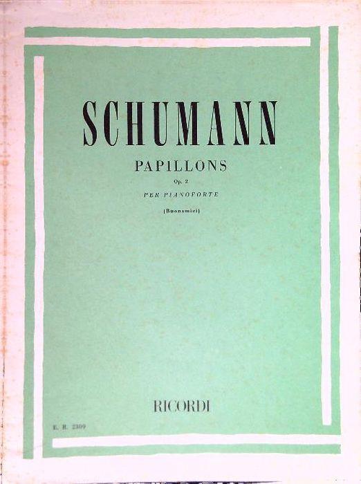 Papillons Op. 2 per pianoforte - Robert Schumann - copertina