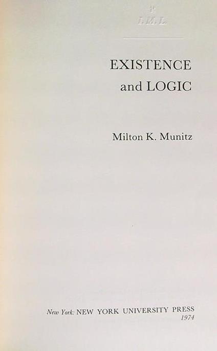 Existence and logic - Milton Minitz - copertina