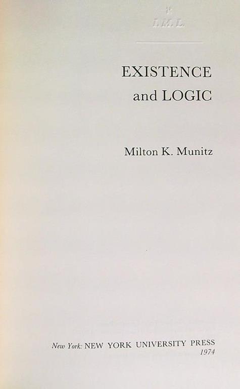 Existence and logic - Milton Minitz - copertina