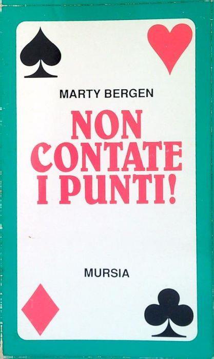 Non contate i punti! - Marty Bergen - copertina