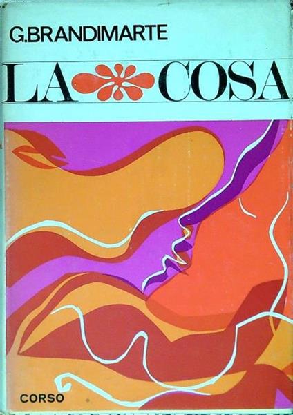 La cosa - G. Brandimarte - copertina