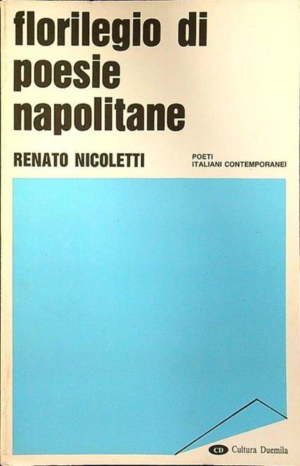 Florilegio di poesie napoletane - Renzo Nicoletti - copertina