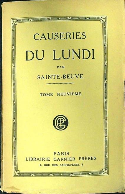 Causeries du lundi tome IX - Charles A. Sainte-Beuve - copertina