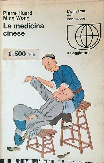 La  medicina cinese - P. Huard - copertina