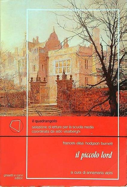 Il piccolo lord - Annamaria Vicini - copertina