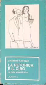 La retorica e il cibo